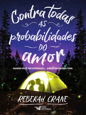 cover image of Contra todas as probabilidades do amor